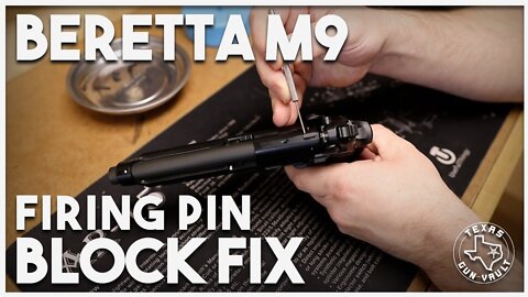 Fixing a Sticking or Stuck Beretta M9 / 92FS Firing Pin Block