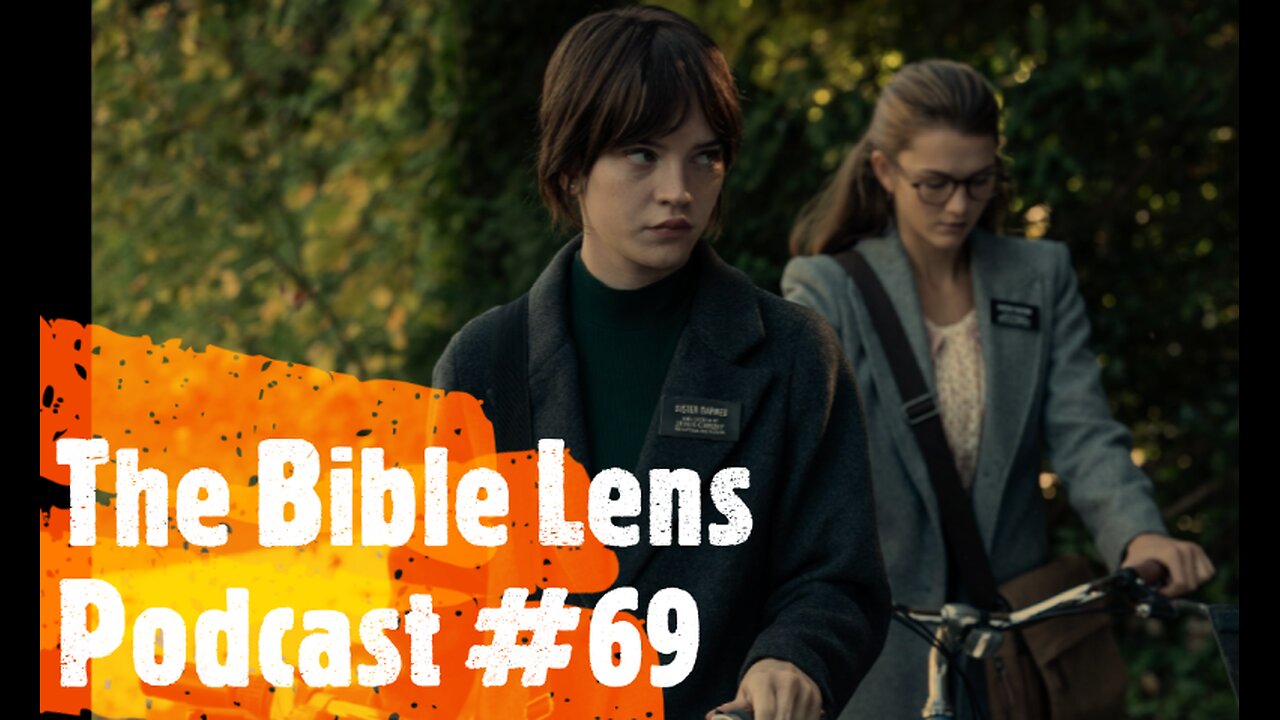 The Bible Lens Podcast #69: A Biblical Review of Heretic (2024)