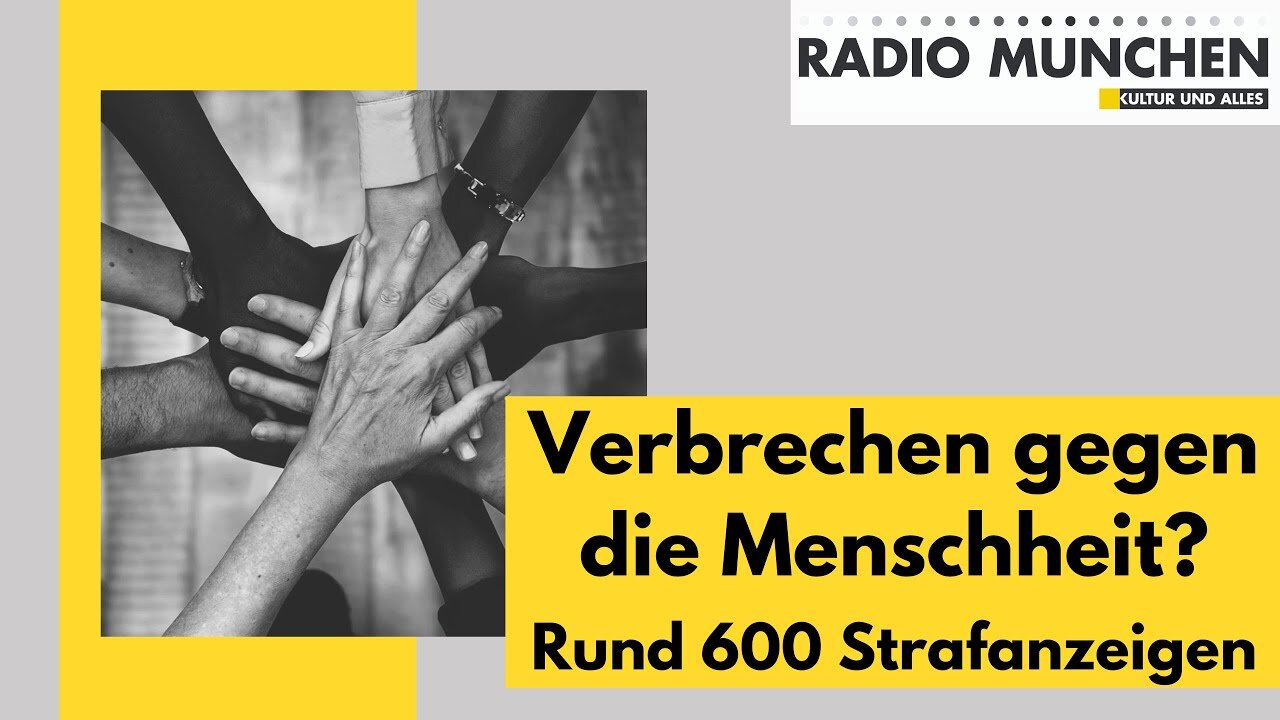 Verbrechen gegen die Menschheit? - Rund 600 Strafanzeigen@Radio München🙈