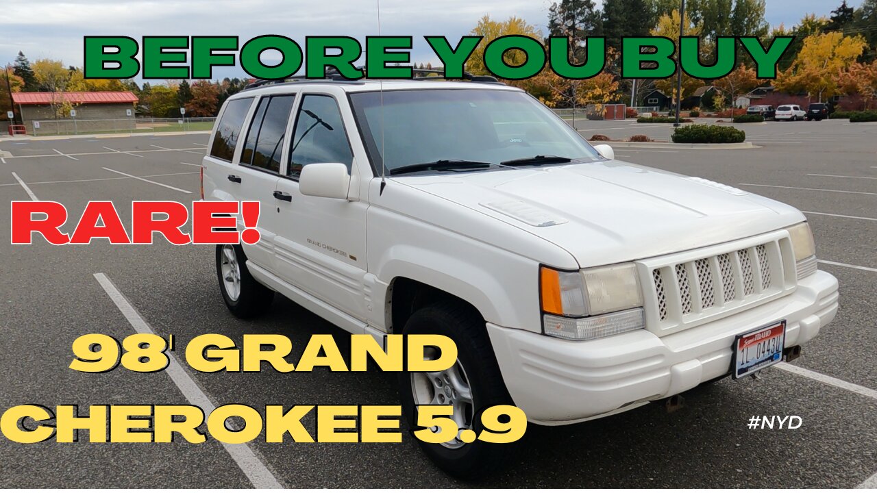 What to Look for before buying a 1998 Jeep Grand Cherokee 5.9L
