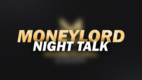 Moneylord - Night Talk (12.01)