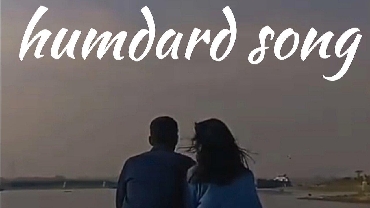 Humdard new version song by Arijit Singh