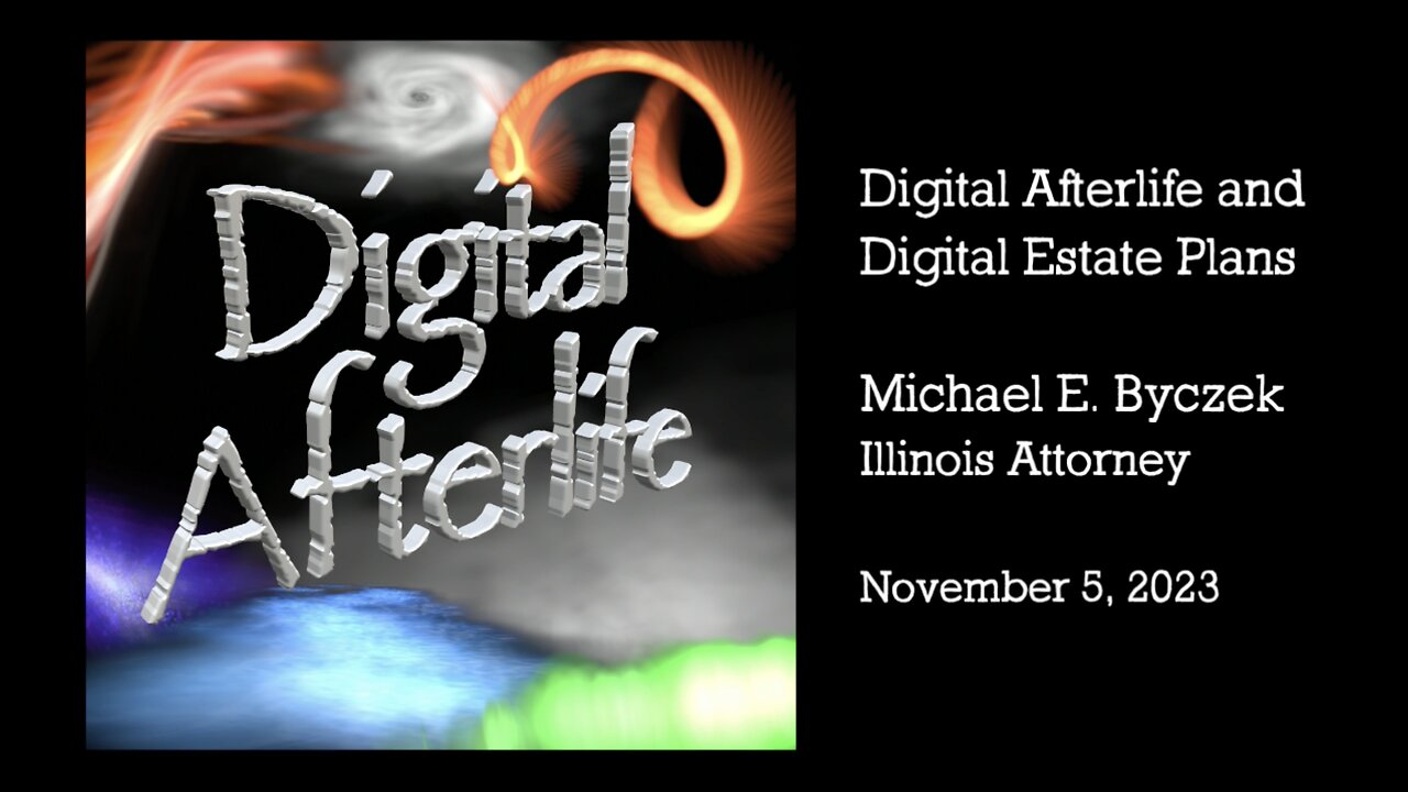 Digital Afterlife and Digital Estate Plan