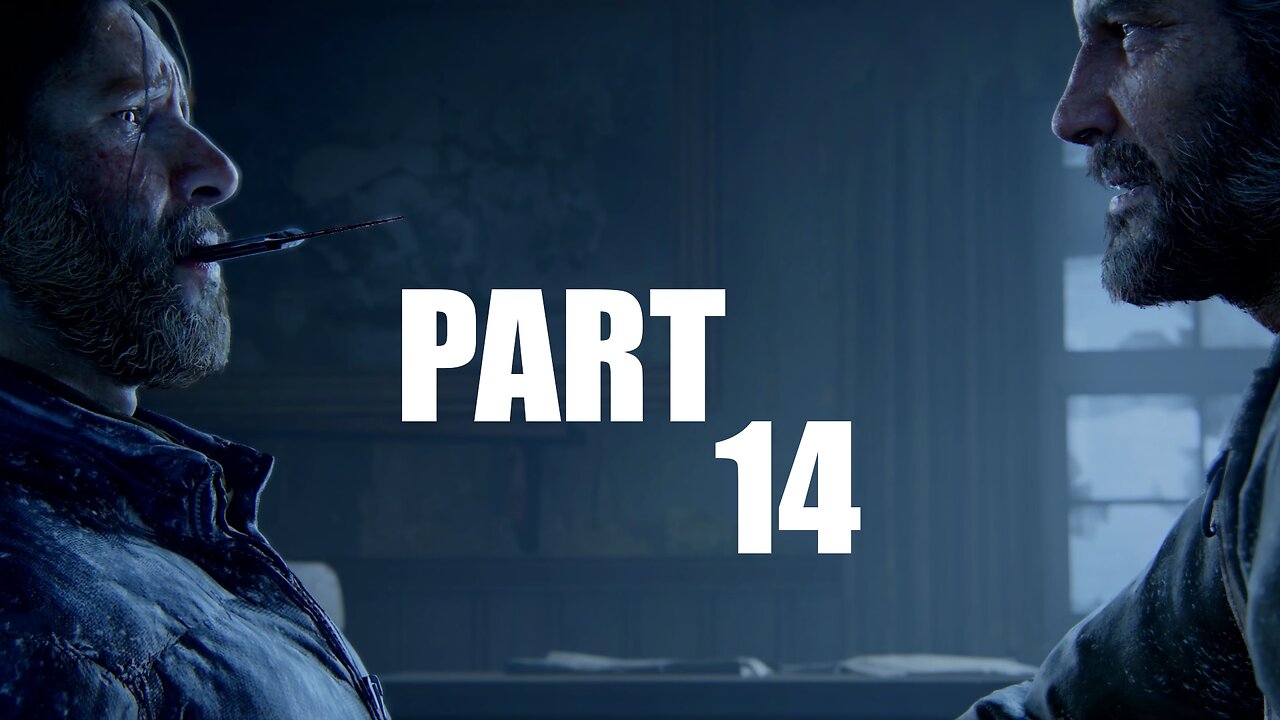 The Last Of Us Part 1 - Walkthrough Gameplay Part 14 - Cabin Resort