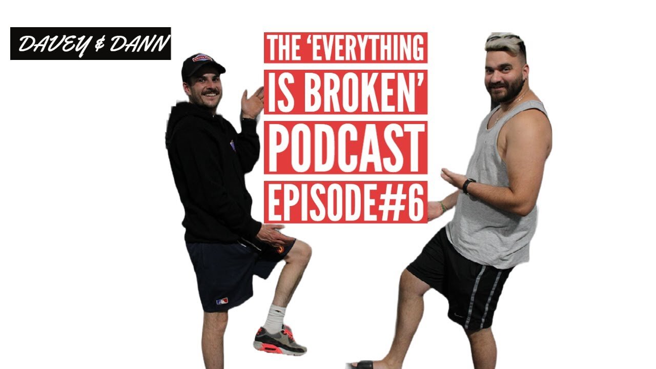 The 'EVERYTHING IS BROKEN' Podcast Episode #6 | Is Andrew Tate God?