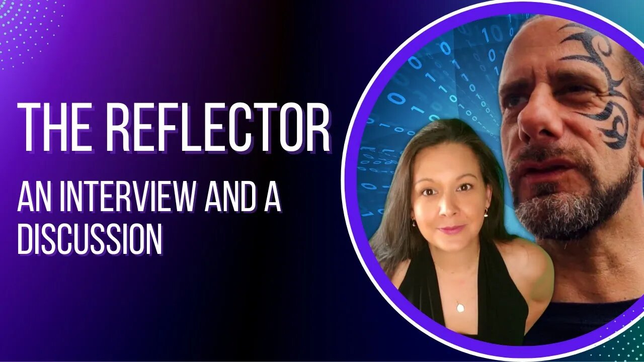 Ep. 15: The Reflector: An interview and a discussion