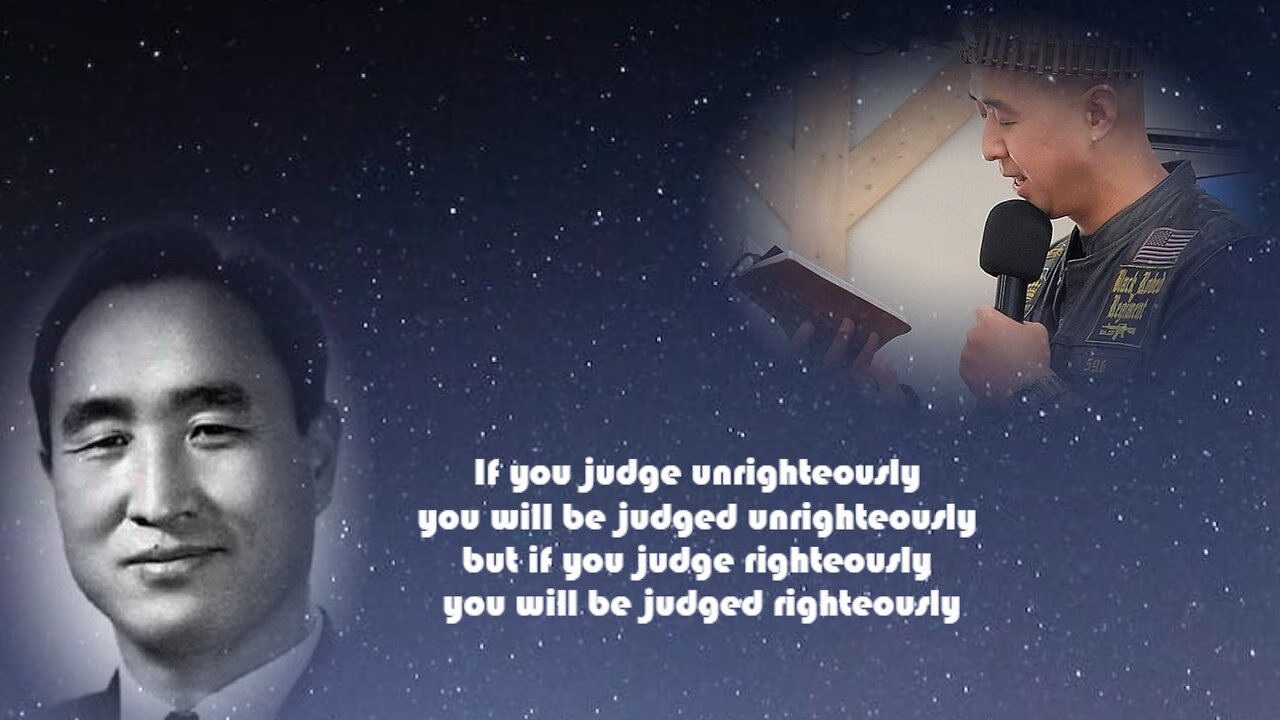 You will be judged unrighteously, but if you judge righteously you will be judged righteously