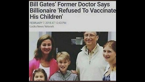 BILL GATES HA RIFIUTATO I VACCINI PER I SUOI FIGLI: FAI 1+1