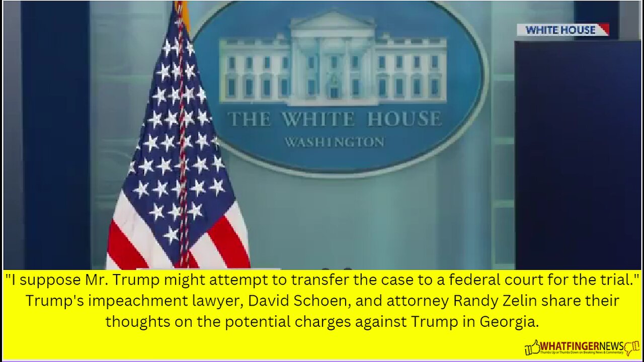 "I suppose Mr. Trump might attempt to transfer the case to a federal court for the trial."