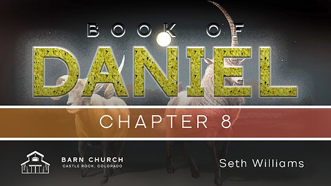 Book of Daniel - Chapter 8