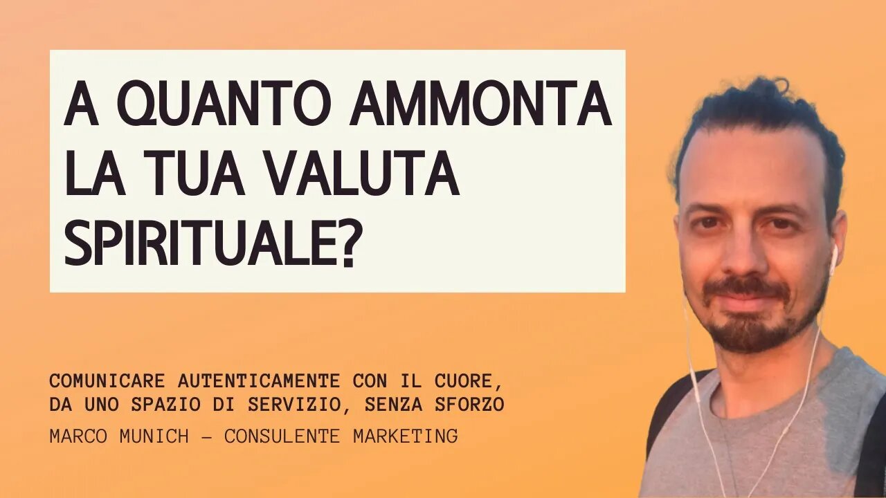 A quanto ammonta la tua VALUTA SPIRITUALE?