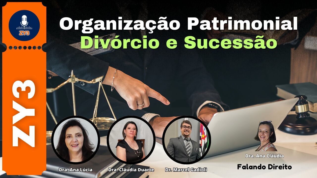 Organização Patrimonial Divórcio e Sucessão