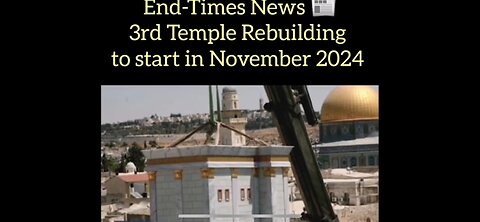 3rd Temple Begins Building Nov. 2024