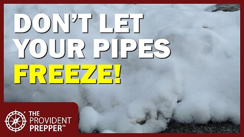 Power Outage: Prepare Now to Keep Your Pipes From Freezing