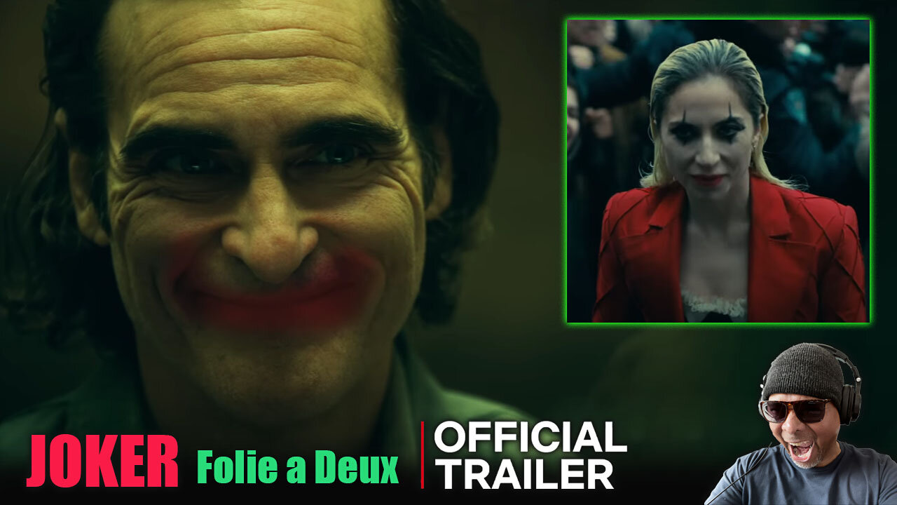 Joker Folie a Deux Official Trailer Reaction!