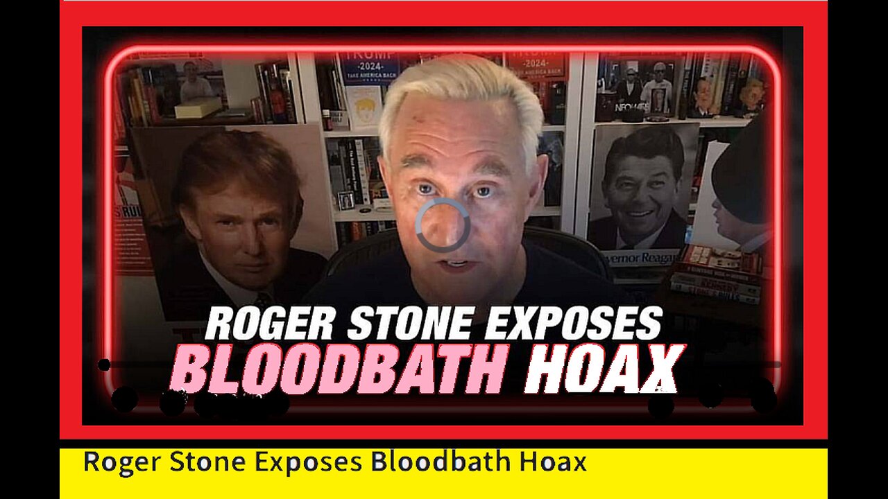 Roger Stone Exposes Bloodbath Hoax