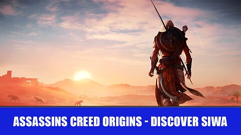 AC ORIGINS - BAYEK DISCOVERS SIWA - MORE MISSIONS!