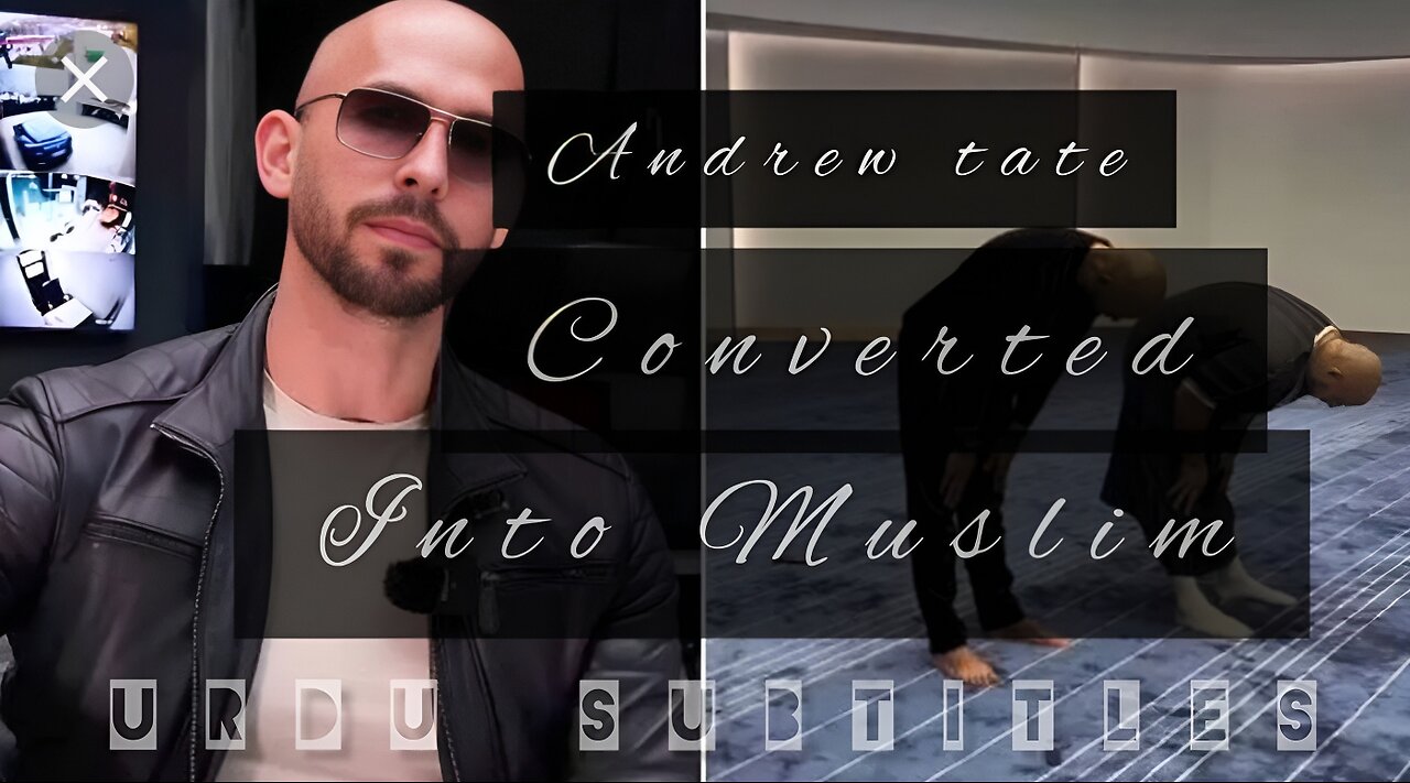 British American influencer Andrew Tate says he has converted to Islam