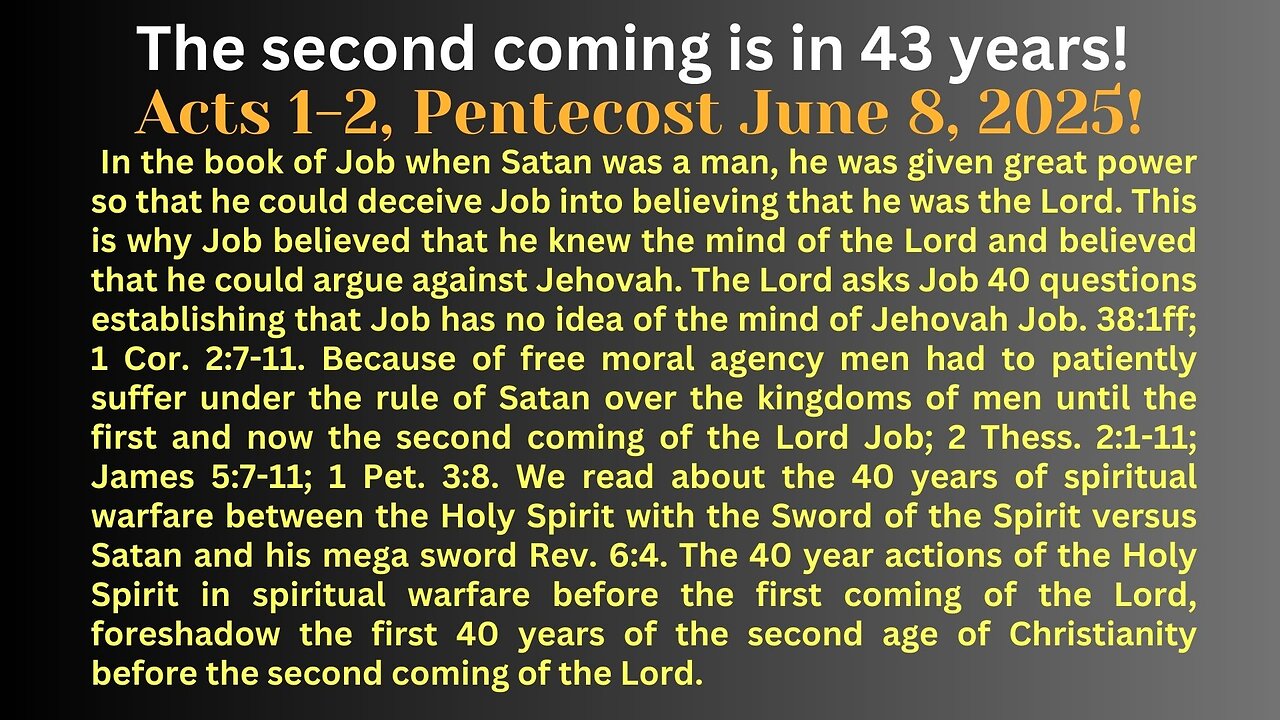 Acts 1-2 The first coming of Christ foreshadows the second.