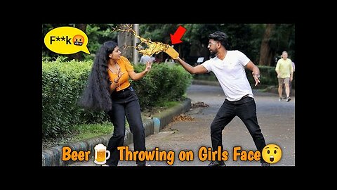 🍺Beer Throwing on Stranger Girls Face 😱😳 PrankBuzz