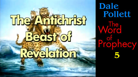 Antichrist Beast of Revelation (Dale Pollett)