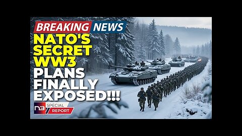 BREAKING: What NATO Just Revealed About WW3 Plans Has Military Leaders Absolutely Freaking Out Now