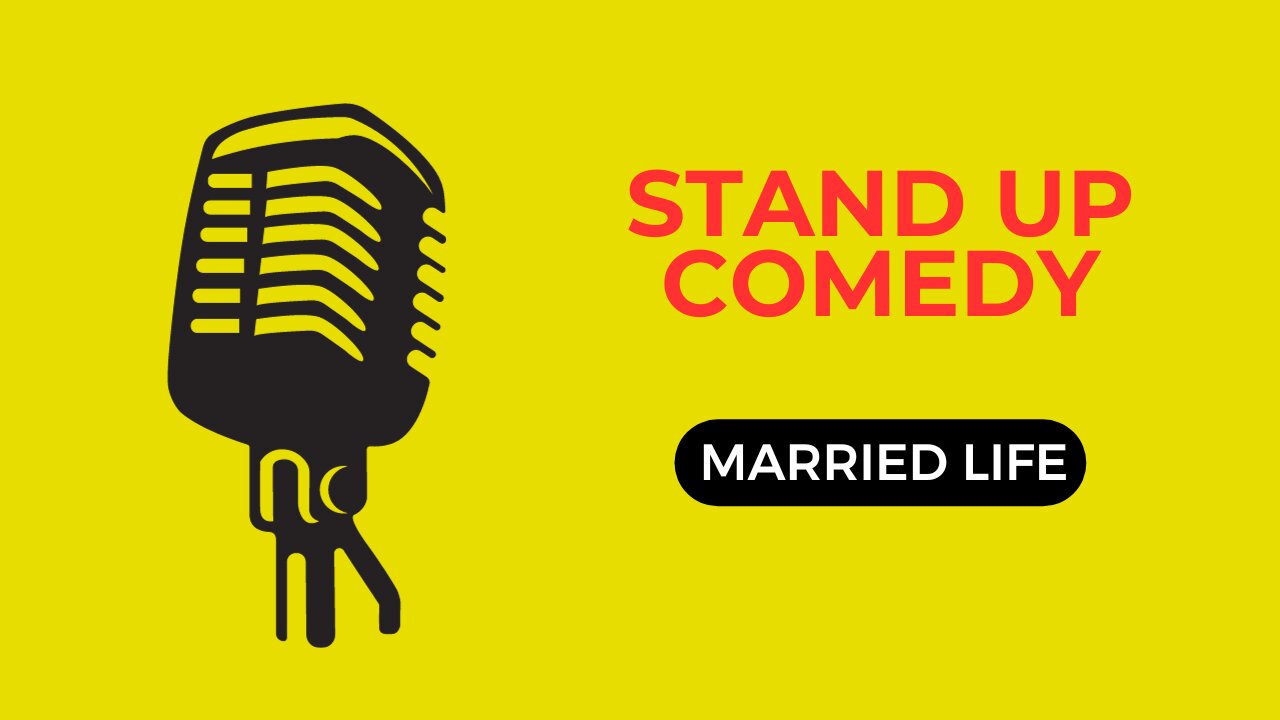 Married life | Stand Up Comedy