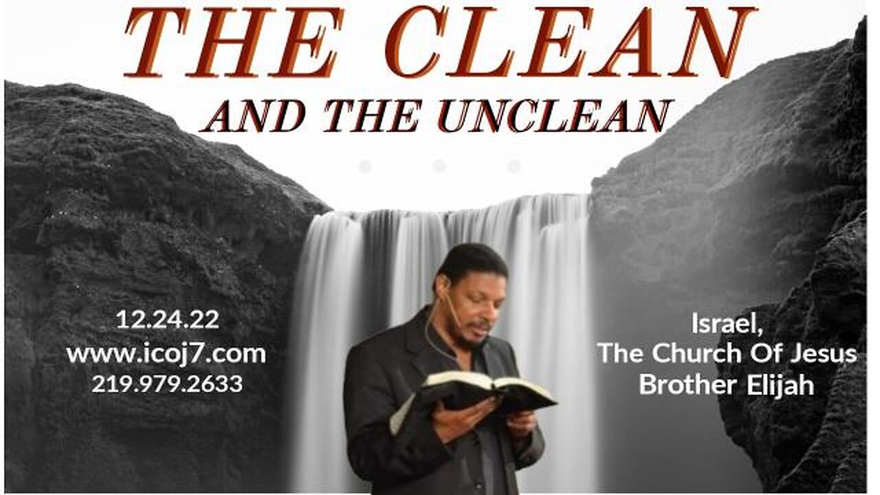 THE CLEAN AND THE UNCLEAN