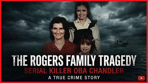 TRUE STORY ~These 3 Will Meet PURE EVIL~Joan, Michelle & Christy Rogers (Serial Killer Oba Chandler)