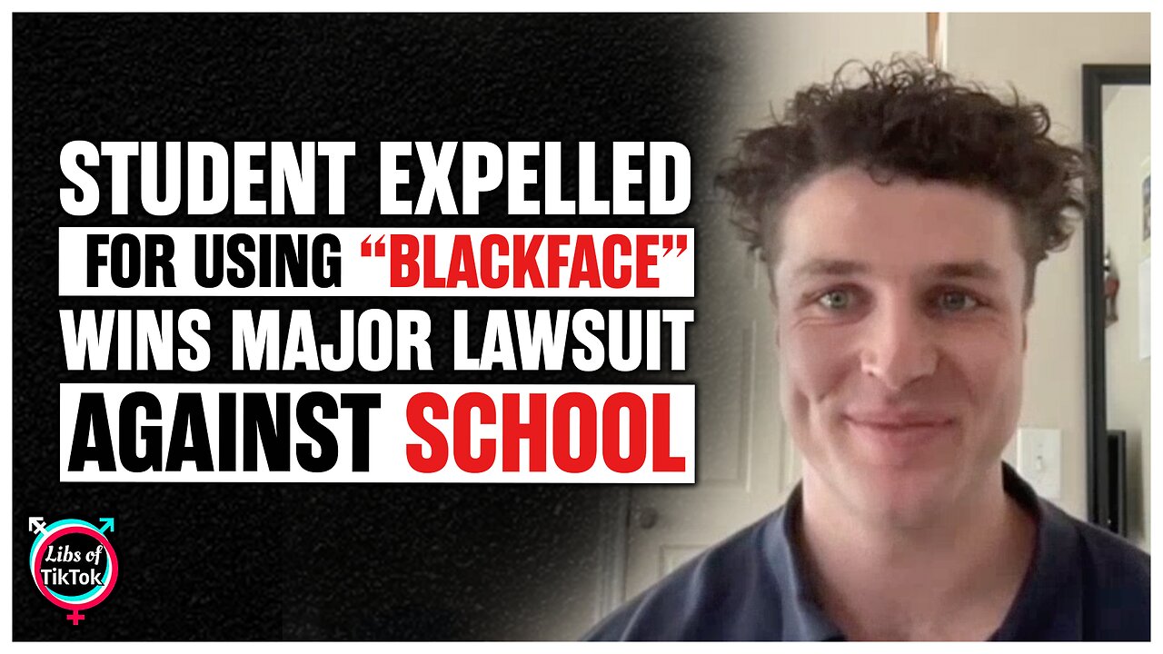 Student Expelled Over "Blackface" Wins Major Lawsuit Against School