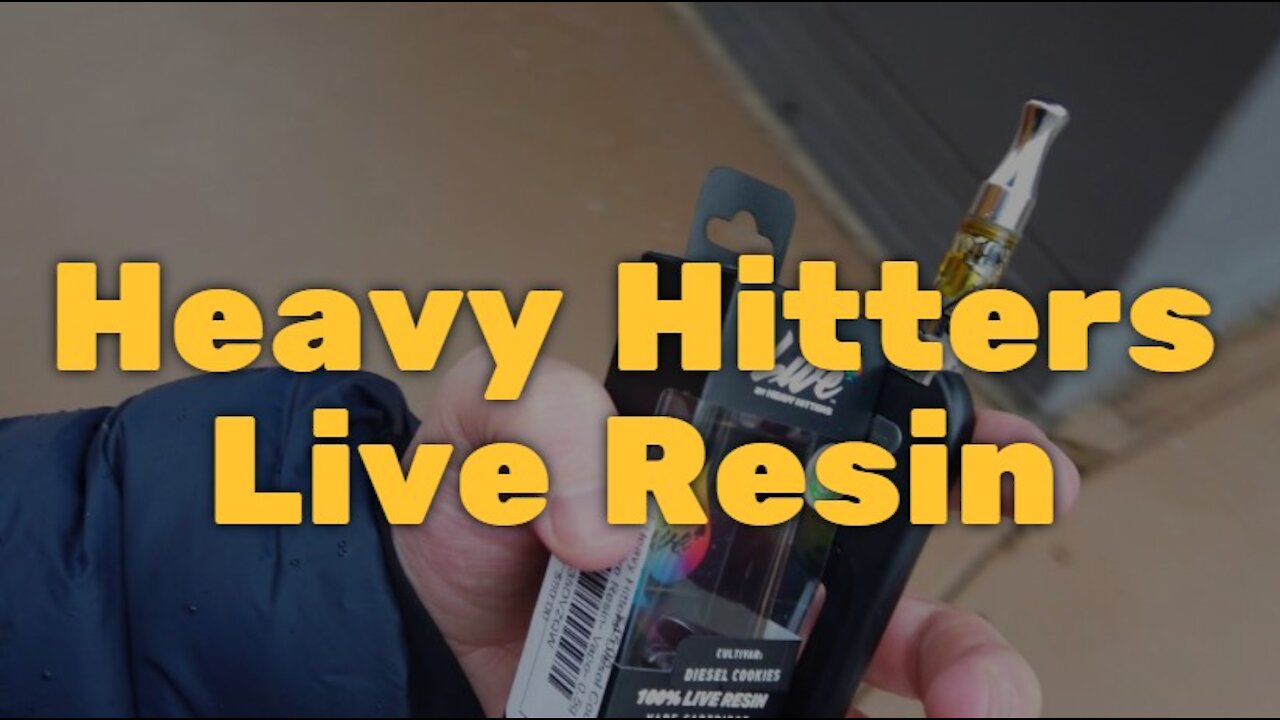 Heavy Hitters Live Resin - Expensive but Excellent Strength and Taste