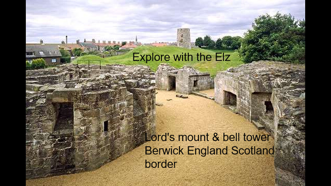 Lord's Mount & bell tower - Berwick Northumberland England 🇬🇧