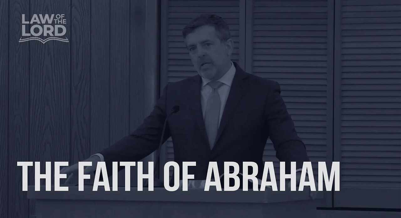 The Faith of Abraham