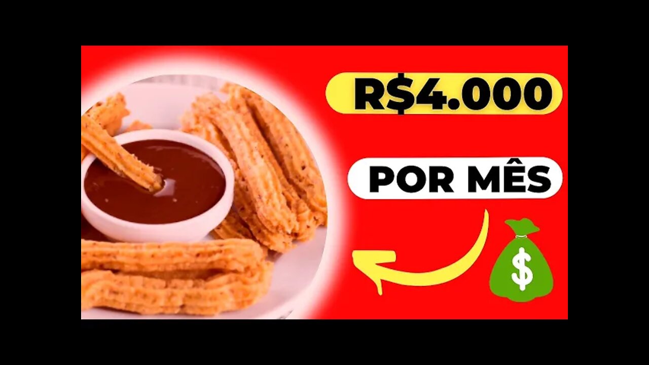 Ganhe mais de R$4.000 por mês vendendo Churros