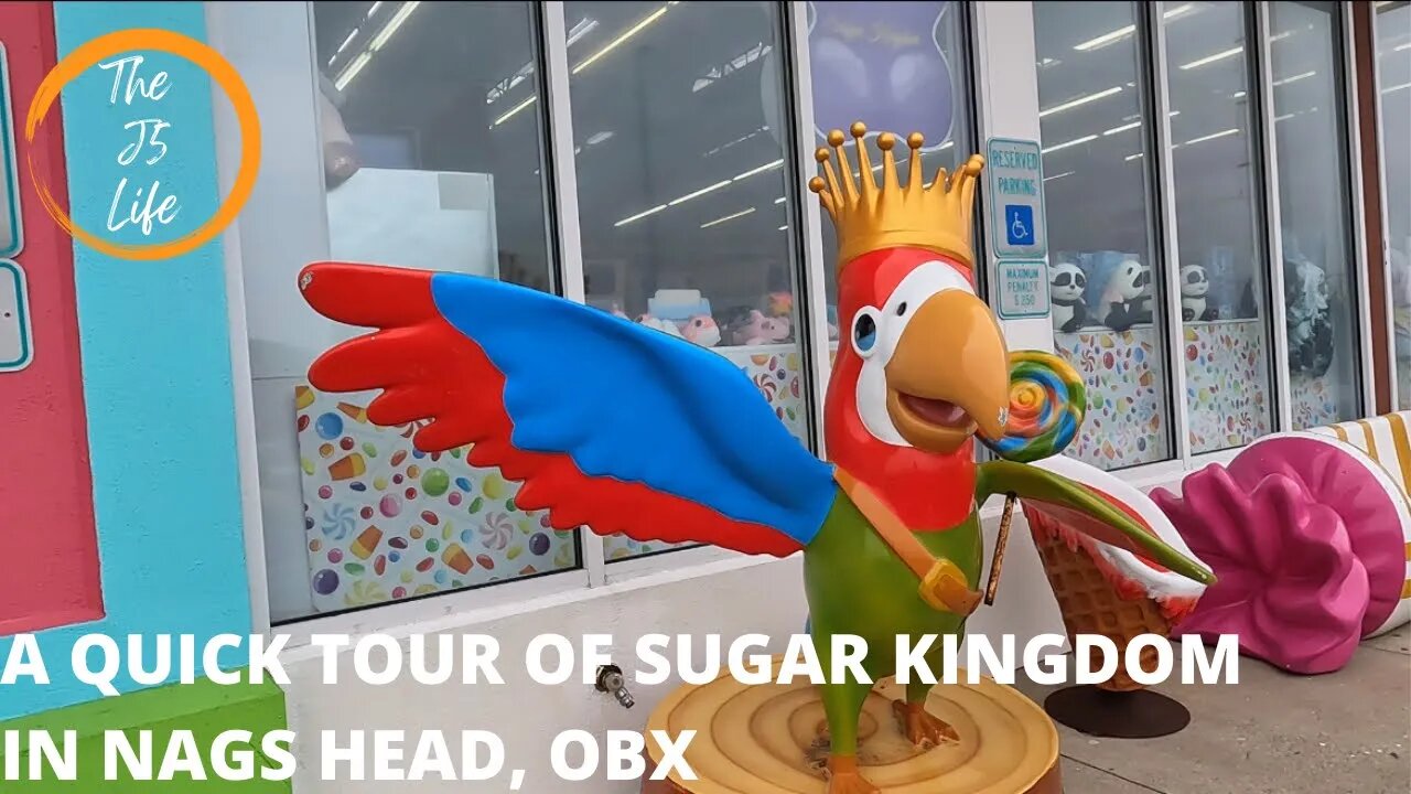 A Quick Tour of Sugar Kingdom In Nags Head At The OBX!