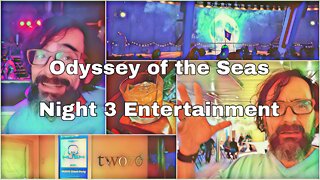 Odyssey of the Seas | Night 3 | Hush Party | Fireworks?