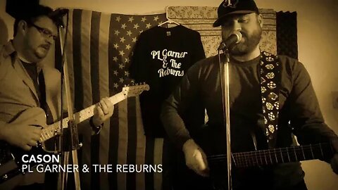 Cason - PL Garner & The Reburns