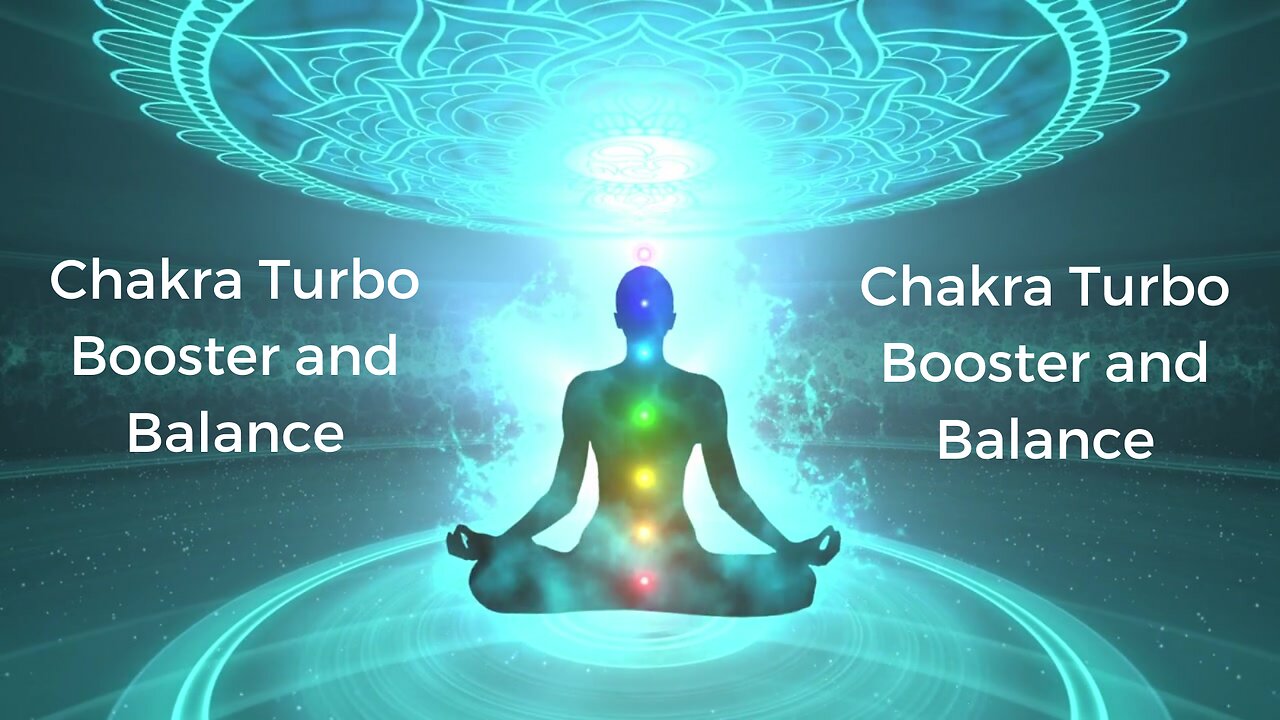 Chakra Turbo Booster and Balance