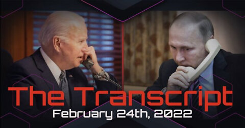 THE BIDEN / PUTIN PHONE TRANSCRIPT