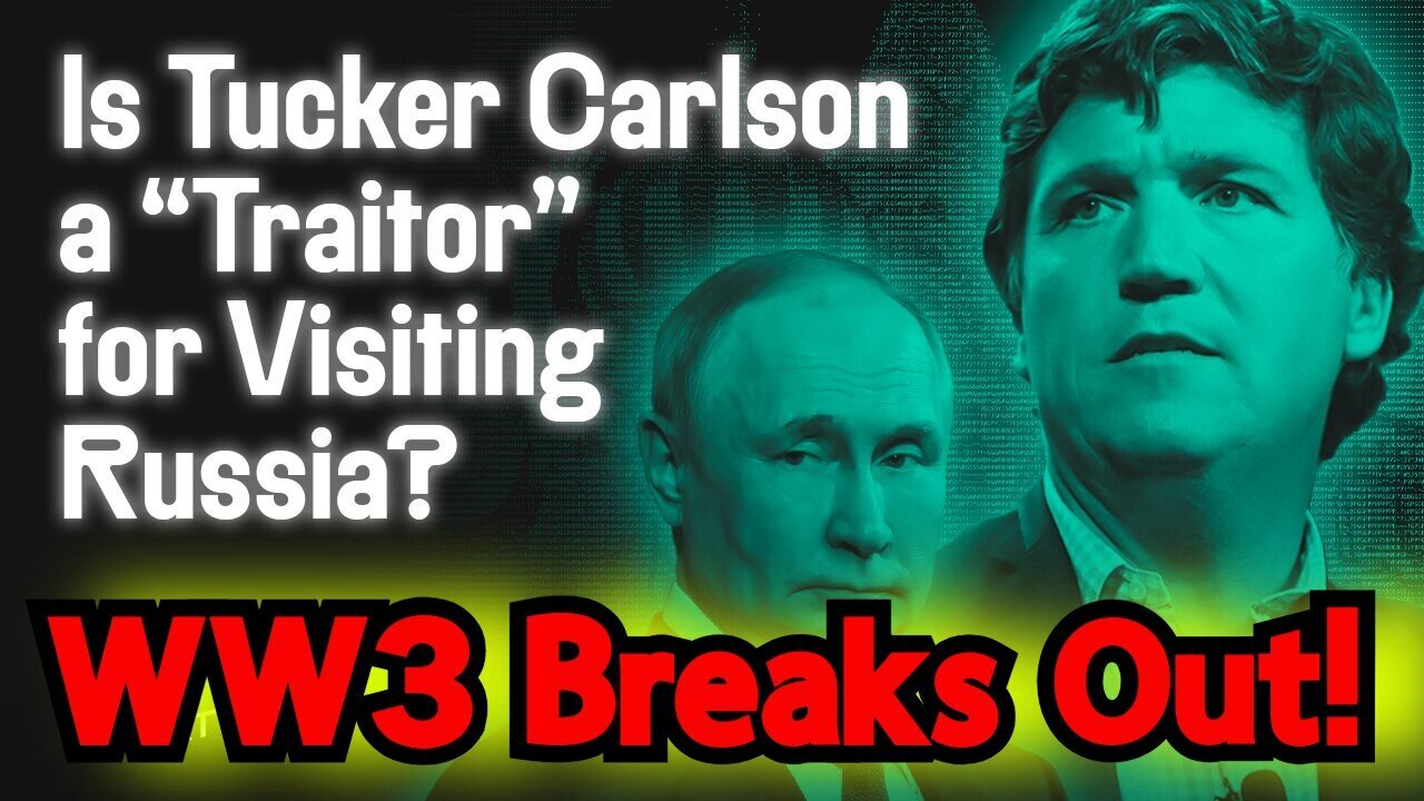 2/7/24 - Situation Update: WW3 Breaks Out - Tucker Interviews Putin..