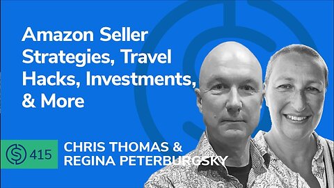 Amazon Seller Strategies, Travel Hacks, Investments, & More | SSP #415