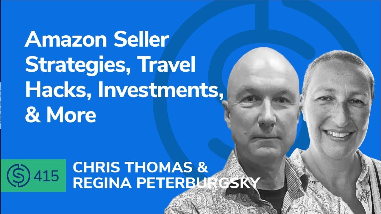 Amazon Seller Strategies, Travel Hacks, Investments, & More | SSP #415