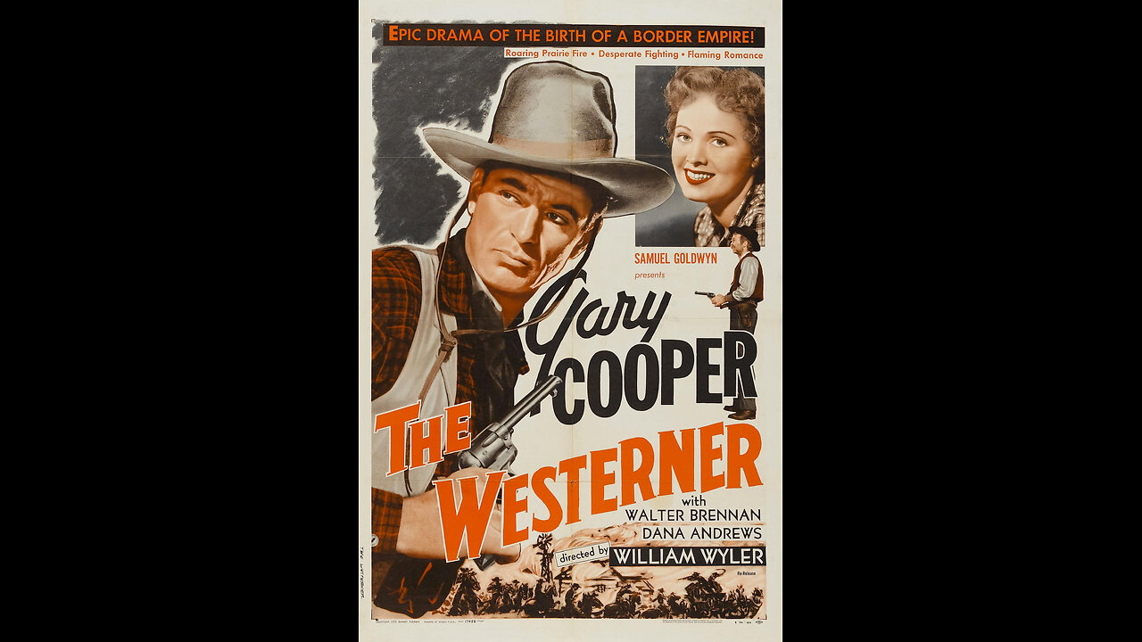 The Westerner (1940) | Directed by William Wyler