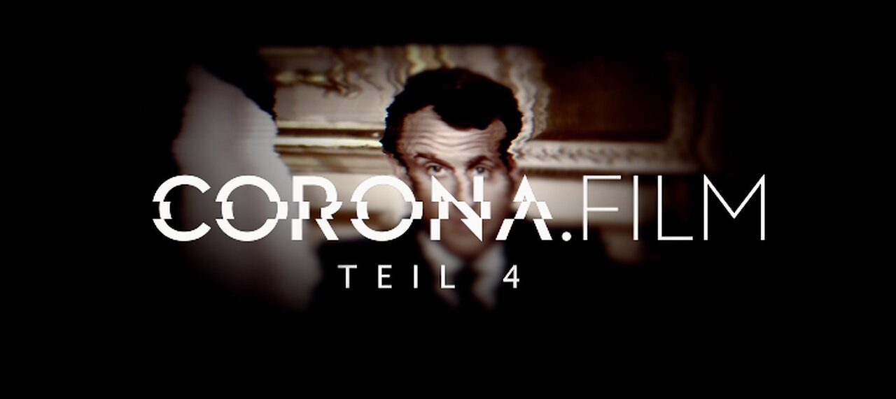 CORONA.film Teil 4 - Teaser
