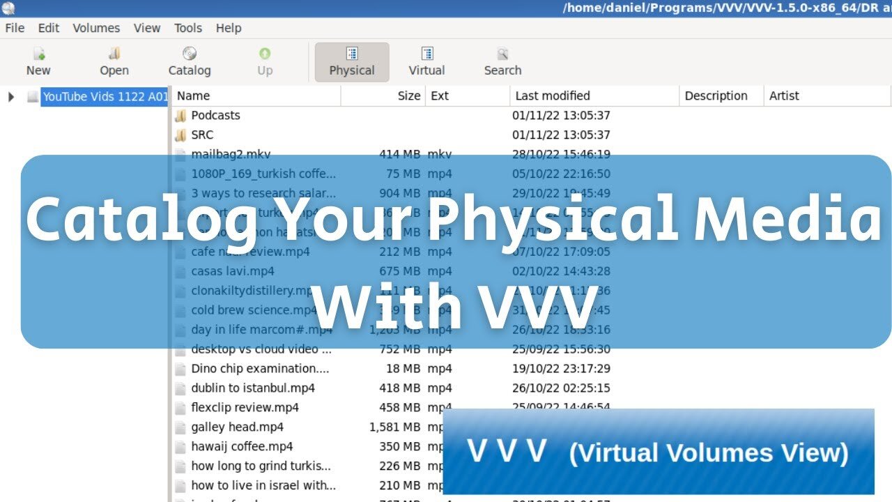 How To Catalog Your Physical Media With VVV (Linux, MacOS, Windows)