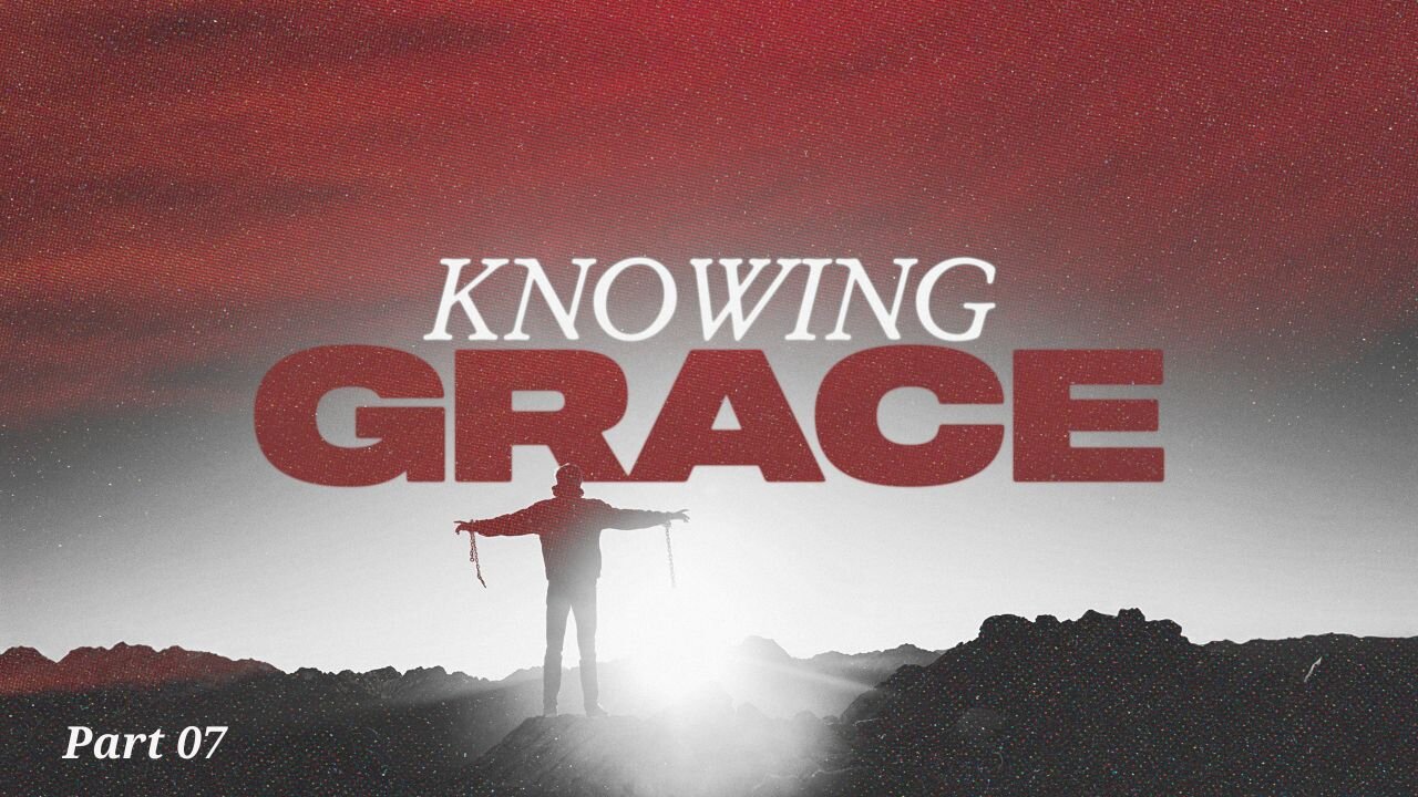 When We Wear Masks, Only the Masks Get Loved | "Knowing Grace, Part 07" | Tullian Tchividjian