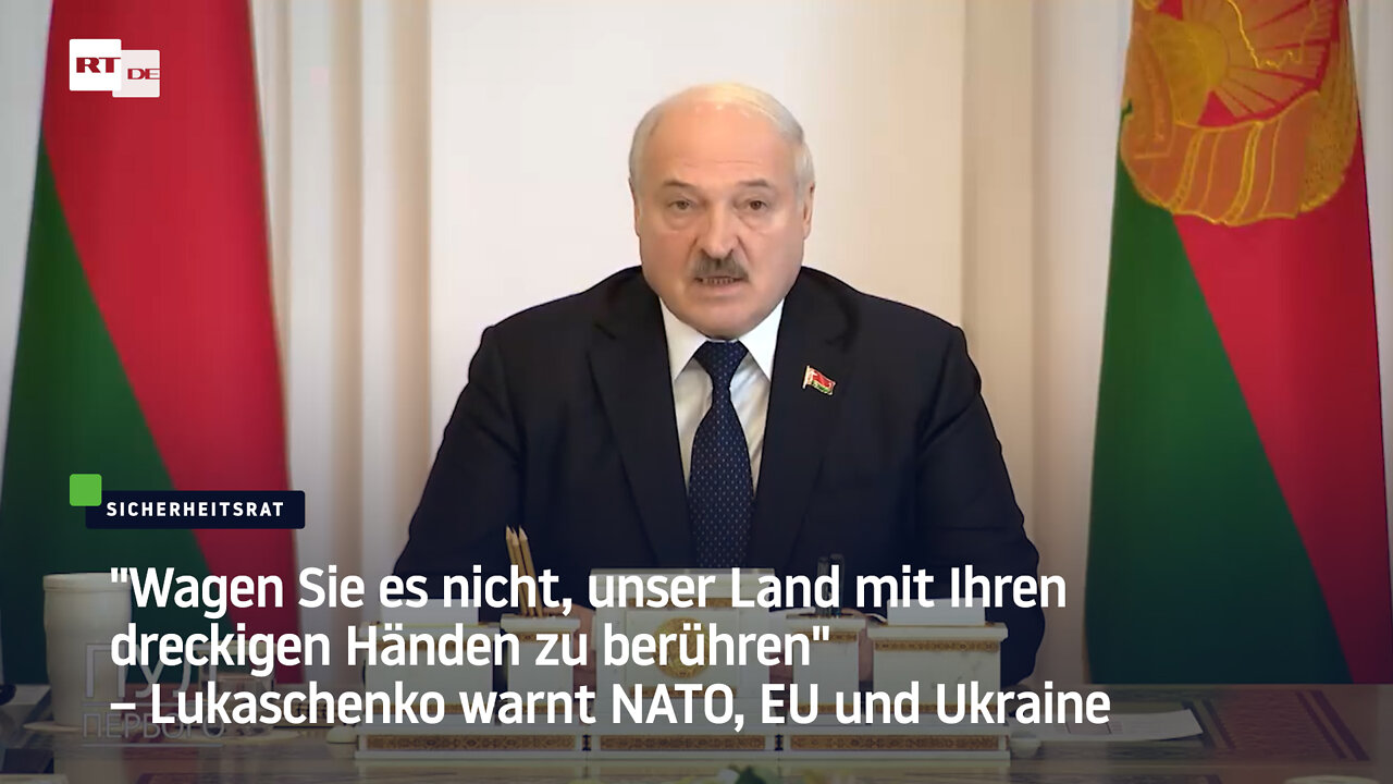 "Wagen Sie es nicht, unser Land mit Ihren dreckigen Händen zu berühren" – Lukaschenko warnt