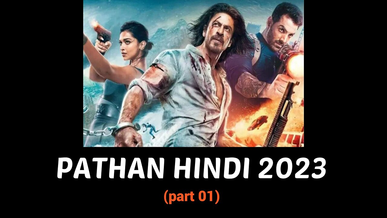 Pathaan movie 2023