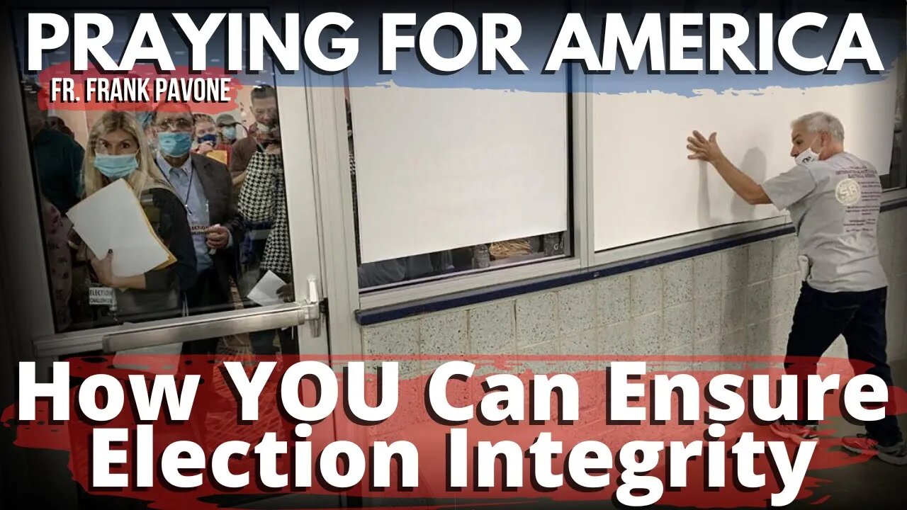 Election Integrity Starts with YOUR Vote! | Praying for America