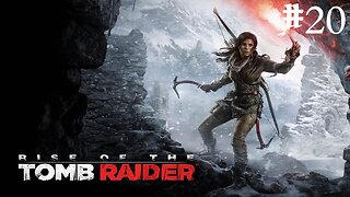 Rise of the tomb raider |20| Le planétaire